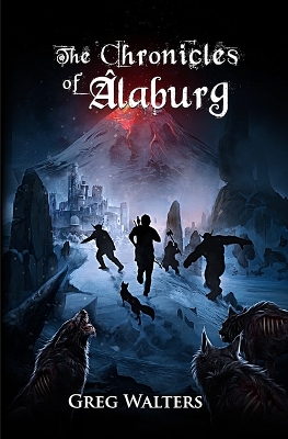 Cover of The Chronicles of Alaburg (Alaburg University 3/4)