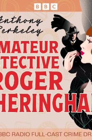 Cover of Amateur Detective Roger Sheringham