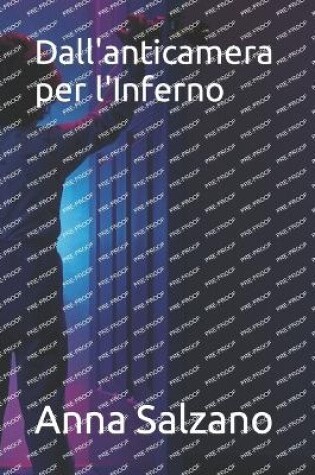 Cover of Dall'anticamera per l'Inferno