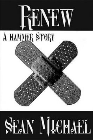 Cover of Renew, a Hammer Story