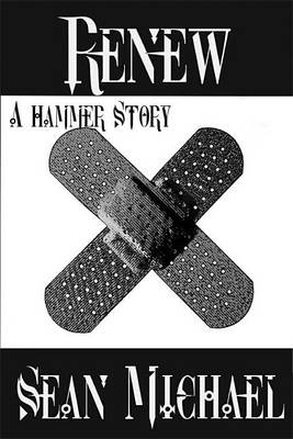 Book cover for Renew, a Hammer Story