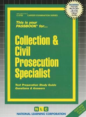 Book cover for Collection & Civil Prosecution Specialist