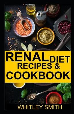 Book cover for Renal Diet Recipes & Cookbook