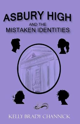 Book cover for Asbury High and the MisTaken Identities