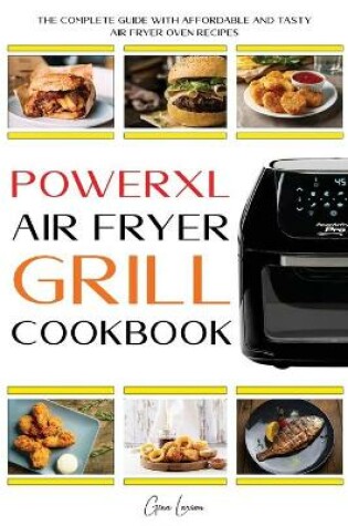 Cover of Powerxl Air Fryer Grill Cookbook