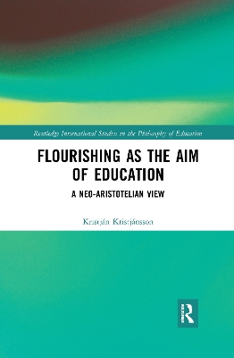 Book cover for Flourishing as the Aim of Education