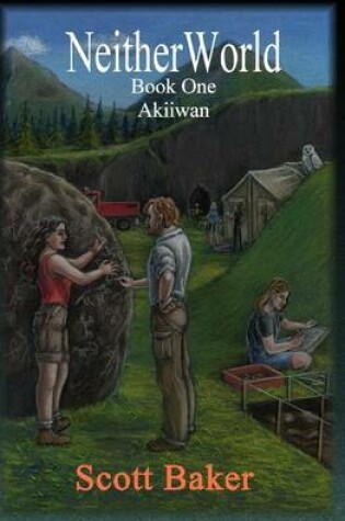 Cover of Neitherworld Book One Akiiwan