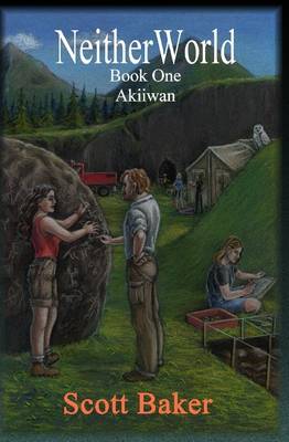 Book cover for Neitherworld Book One Akiiwan