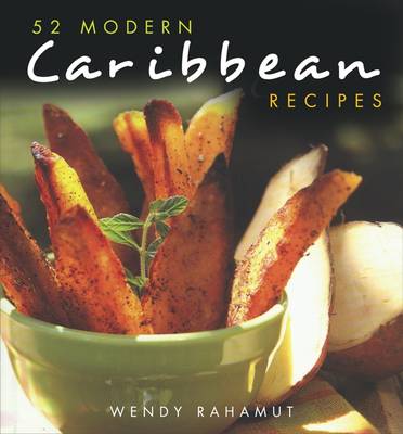 Book cover for 52 Modern Caribbean Recipes