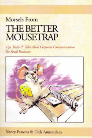 Cover of Morsels from the Better Mousetrap