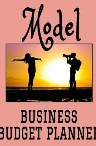 Cover of Model Business Budget Planner