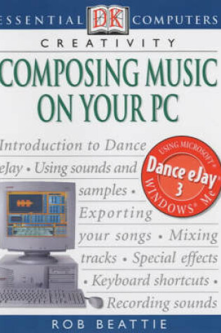 Cover of Essential Computers:  Composing Music on Your PC