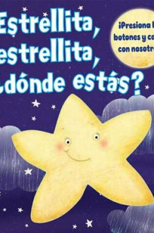 Cover of Estrellita, Estrellita, Donde Estas?