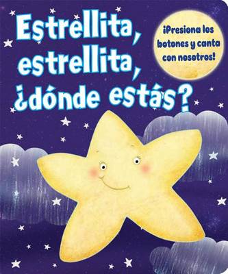 Book cover for Estrellita, Estrellita, Donde Estas?