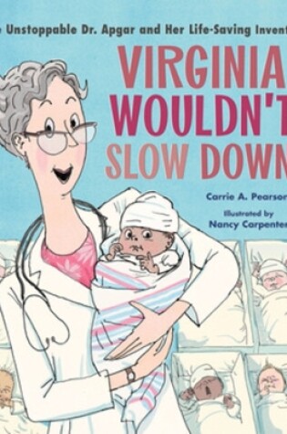 Cover of Virginia Wouldn't Slow Down!