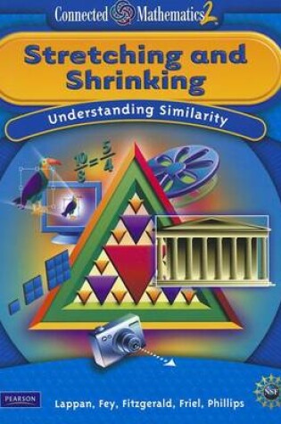 Cover of Connected Mathematics 2: Stretching and Shrinking