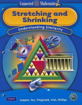 Book cover for Connected Mathematics 2: Stretching and Shrinking