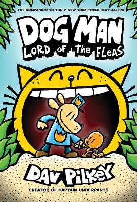 Cover of Dog Man 5: Lord of the Fleas