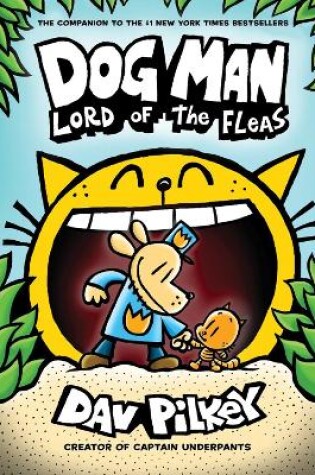 Cover of Dog Man 5: Lord of the Fleas
