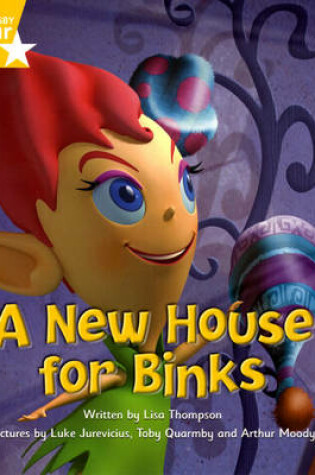 Cover of Fantastic Forest Yellow Level Fiction: A New House for Binks
