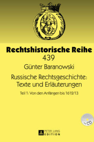 Cover of Russische Rechtsgeschichte: Texte Und Erlaeuterungen