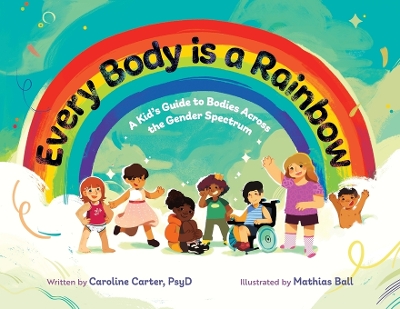 Book cover for Every Body is a Rainbow