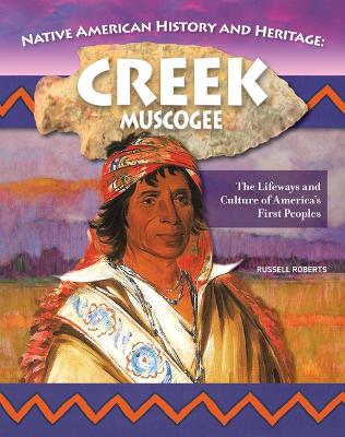 Book cover for Native American History and Heritage: Creek/Muscogee