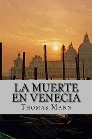 Cover of La Muerte En Venecia (Spanish Edition)