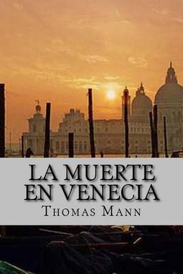 Book cover for La Muerte En Venecia (Spanish Edition)