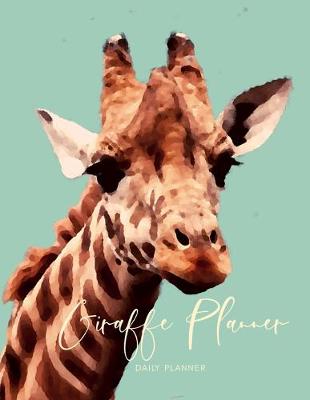 Book cover for Planner July 2019- June 2020 Giraffe Monthly Weekly Daily Calendar