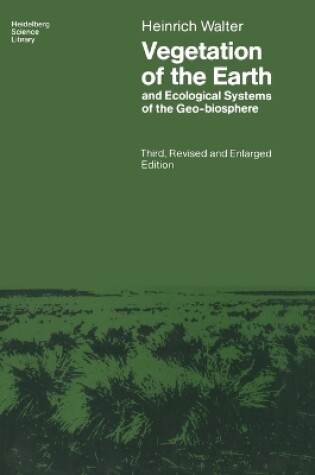 Cover of Vegetation of the Earth and Ecological Systems of the Geo-biosphere