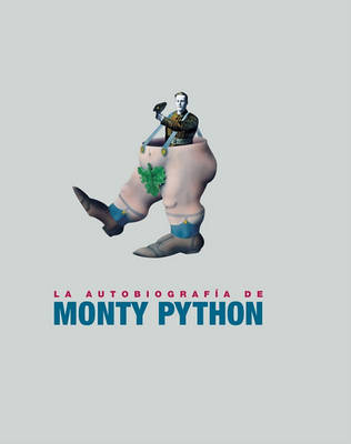 Book cover for La Autobiografia de Monty Python