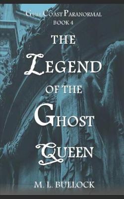 Book cover for The Legend of the Ghost Queen