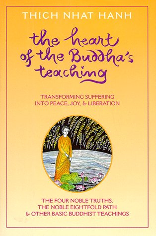 Book cover for The Heart of the Buddha's Teaching