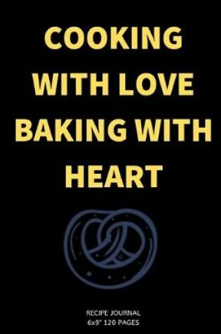 Cover of Baking with Heart