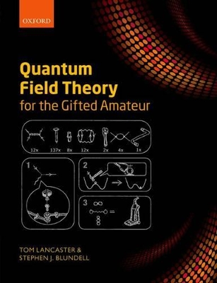 Book cover for Quantum Field Theory for the Gifted Amateur