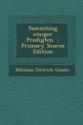 Cover of Sammlung Einiger Predigten.