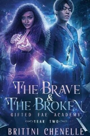 Cover of The Brave & The Broken