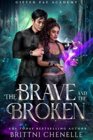 Cover of The Brave and The Broken