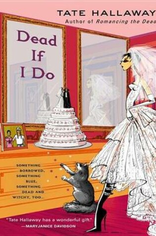 Cover of Dead If I Do