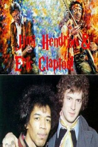 Cover of Jimi Hendrix & Eric Clapton!