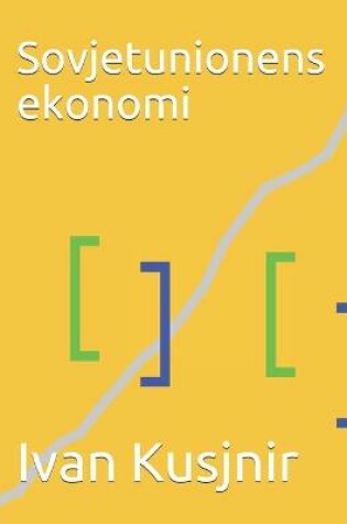 Cover of Sovjetunionens ekonomi