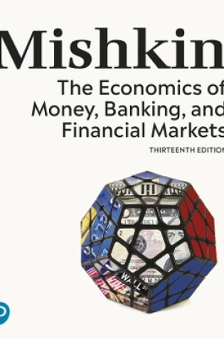 Cover of MyLab Economics with Pearson eText for Economics of Money, Banking, and Financial Markets, The