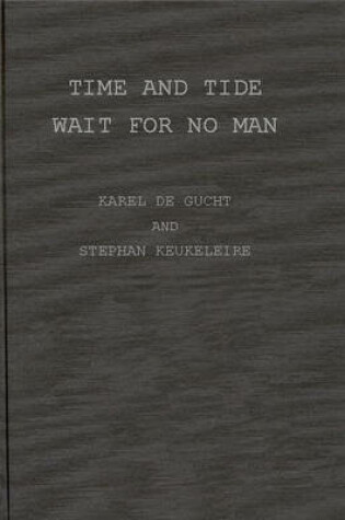 Cover of Time and Tide Wait for No Man