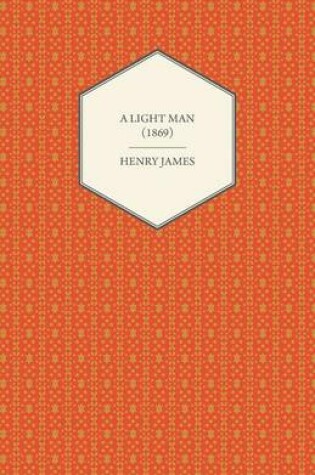 Cover of A Light Man (1869)