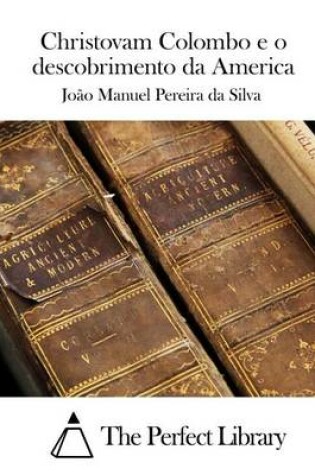 Cover of Christovam Colombo e o descobrimento da America