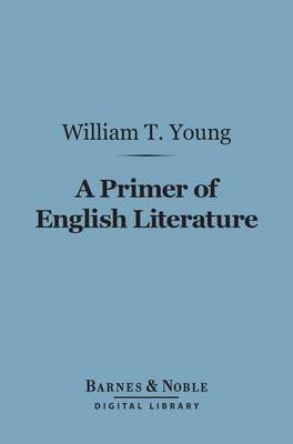 Book cover for A Primer of English Literature (Barnes & Noble Digital Library)