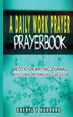 Book cover for A Daily Work Prayer Prayerbook
