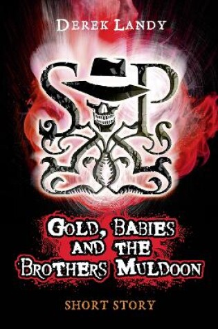 Cover of Gold, Babies and the Brothers Muldoon