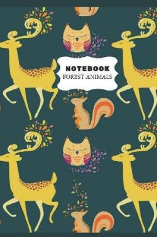 Cover of Forest Animals Notebook